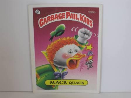 106b MACK Quack 1986 Topps Garbage Pail Kids Card